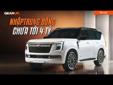 Nissan Patrol xác nhận về Việt Nam, giá đầu 3 có đấu được Toyota Land Cruiser | Recap 161