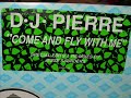 DJ Pierre -Come Fly with Me (Jesse's Hype Instrumental mix) DJ Pierre -Come Fly with Me (Jesse's Hype Instrumental mix)
