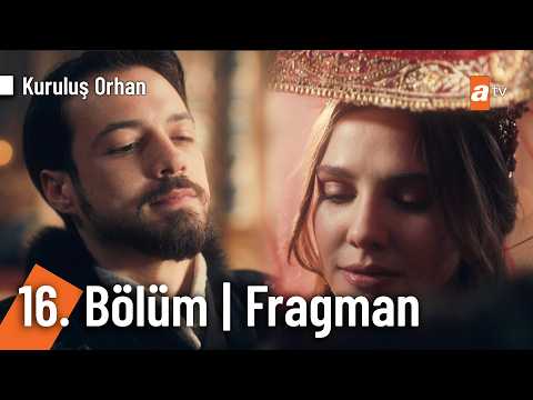 Kuruluş Orhan 16. Bölüm Fragmanı                                                                                                                                                                                                                          