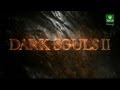 E3 2013 - NEW Dark Souls 2 GAMEPLAY!!! Microsoft Xbox One Press Conference