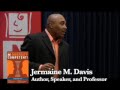 Jermaine M. Davis - Inspirational and Motivational Speaker (www.jermainedavis.com) - Dream Team