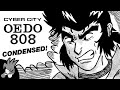Cyber City Condensed!