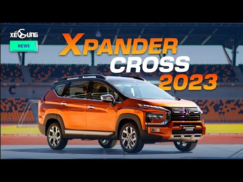Mitsubishi Xpander Cross 2023 4 điểm mới chắc chắn bạn muốn biết!