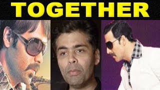 Akshay&Emran to work together in KJo's next