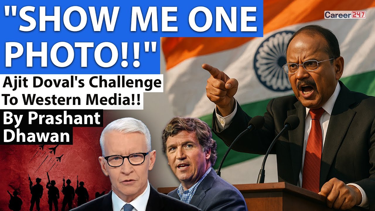 SHOW ME ONE PHOTO!! Ajit Doval's Challenge To Western Media!!