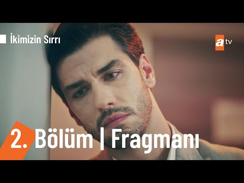 İkimizin Sırrı 2. Bölüm Fragmanı                                                                                                                                                                                                                          