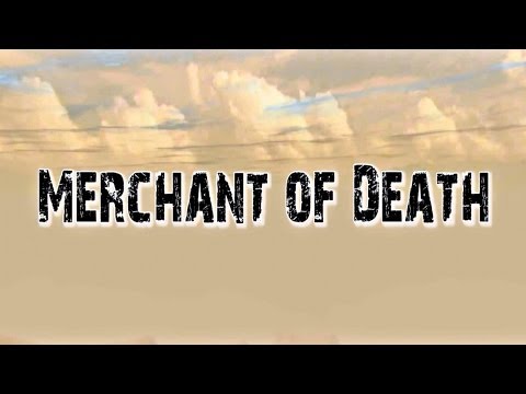 Merchant of Death (2009)