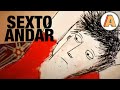 Sexto Andar - CLA Music Video
