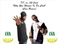T.I. vs. 50 Cent - Why you wanna in da club T.I. vs. 50 Cent - Why you wanna in da club