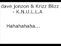 Dave jonzon & krizz blizz Dave jonzon & krizz blizz