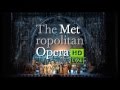 The Met Opera: Captured Live in HD new season trailer 2013