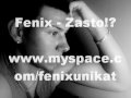 Fenix - Zasto !? (serbian rap)