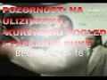 ali onima koji ne vjeruju ovo nije niti dokaz niti uputa niti milost!

a to su: 

iz u srbiji 
sdp
bosnjacka tv
urban in
otvoreni forum np
manastir sopocani
i brojni drugi...