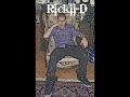 Click here to watch this video Rickii-D Bad Motherfuckah Muzic