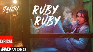 Ruby Ruby Lyrical Video  SANJU  Ranbir Kapoor  AR 
