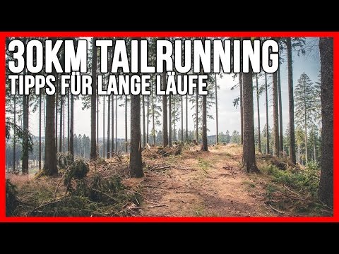 30km Trailrunning test | Tipps für lange Läufe und Trinkrucksack