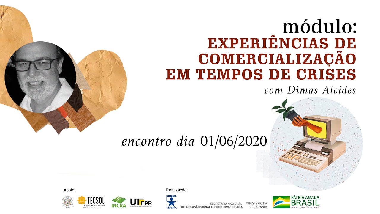 Experiências Comercialização Tempos de Crise - Curso de Comunicação Popular Mandala - Dia 4 (1/6/20)