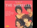 Shirelles - Sha-La-La Shirelles - Sha-La-La