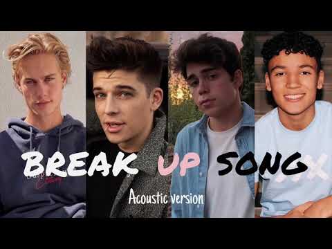 Little Mix - Break Up Song (Acoustic Version) (Male Version)