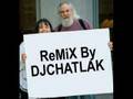 DJCHatLaK FeaT MaNGa BiR KaDiN CiZeCeKSin(CLuB MiX)
