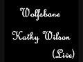 Wolfsbane - Kathy Wilson