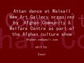 Afghan traditional dance Attan at new Art Gallery Walsall UK