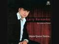 El Amigo De Todos-Larry Hernandez