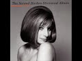two songs related by arrangement. sid
feller was inspired by the peter matz
arrangement of gotta move and provided
a similar one for the barry sisters
recording.
barbra streisand and the barry sisters.
a generation apart. eastern europe
1900s and america 1960s. two different
outlooks on life and love.

