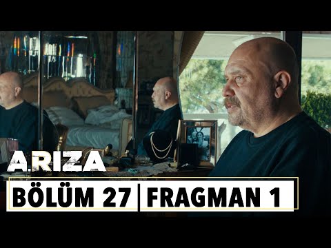 Arıza 27. Bölüm Fragmanı                                                                                                                                                                                                                                  