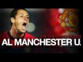 Chicharito Javier... Ver Video