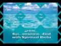 Program your subconscious mind with spiritual baths