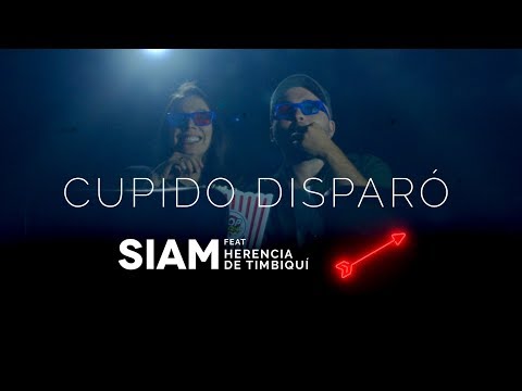 Cupido Disparó - SIAM Ft Herencia de Timbiquí