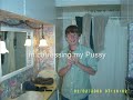 35 Places my Pussy has been!!!