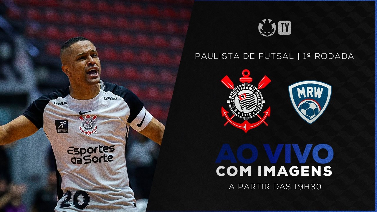 AO VIVO COM IMAGENS: CORINTHIANS X MRW PRAIA FUTSAL | PAULISTA DE FUTSAL 2026 | 1ª RODADA