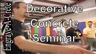 Decorative Concrete Staining & Engraving Seminar