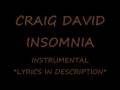 videos de Craig David - Insomnia INSTRUMENTAL with LYRIC