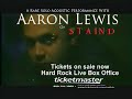 aaron lewis of Staind -  Hard Rock Live - Hollywood FL