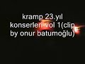 kramp 23.yıl konserleri vol.1 istanbul sokakları kramp 23.yıl konserleri vol.1 istanbul sokakları