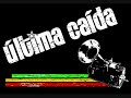 Ultima Caida - Bastardo