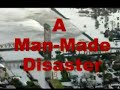 Katrina: A Man Made Disaster