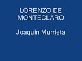 LORENZO DE MONTECLARO - JOAQUIN MURRIETA