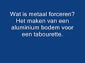 Metaal forceren