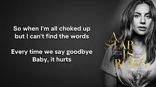 Lady Gaga - Always Remember Us This Way (Lyrics) | A Star Is Born Soundtrack