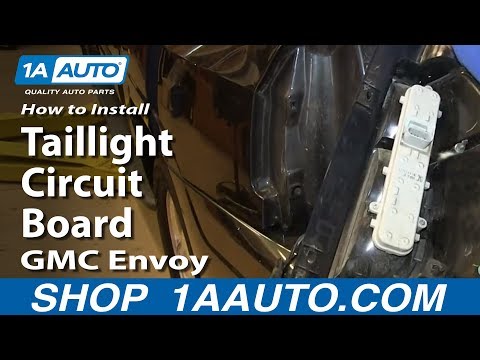 How To Install Replace Taillight Circuit Board 2002-09 GMC Envoy