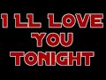 Heavy Papi  ---I Love You Tonight