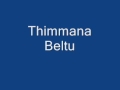 Thimmana Beltu