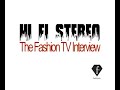 hi fi stereo   interview   fashion tv   paris   models   sex