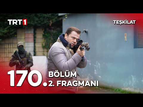 Teşkilat 170. Bölüm 2. Fragmanı                                                                                                                                                                                                                           