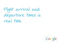 6. Flight arrival and departure times in real time
