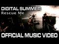Digital Summer Rescue Me